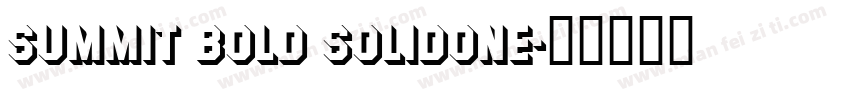 Summit Bold SolidOne字体转换